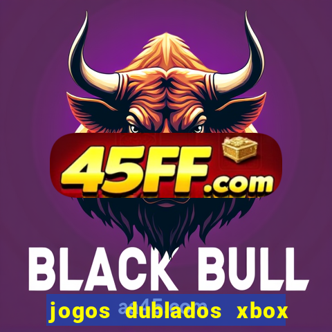 jogos dublados xbox 360 rgh download